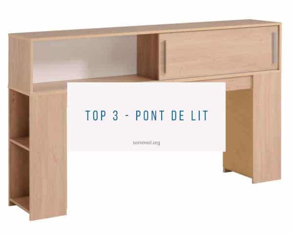 Top 3 - Pont de Lit