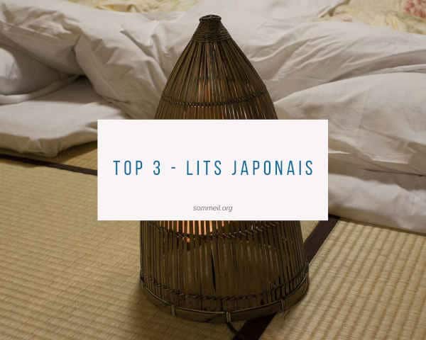 Top 3 - Lits japonais