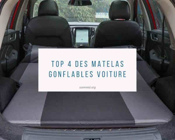 Top 4 des matelas gonflables voiture