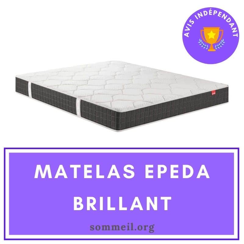 Avis matelas Epeda Brillant