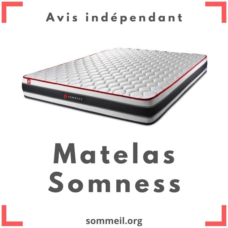 Avis matelas Somness