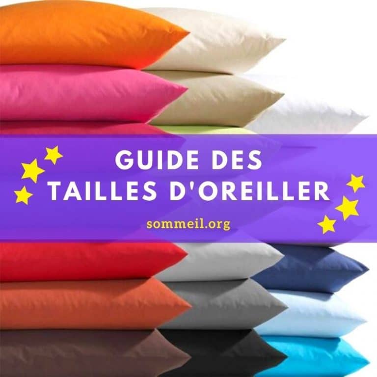 Taille oreiller, guide pratique des différentes dimensions en France