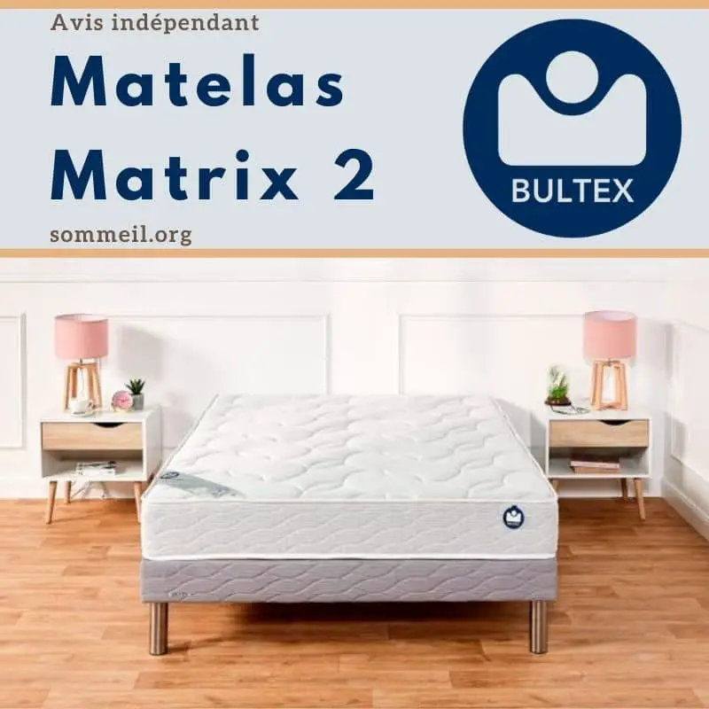 Avis matelas Bultex Matrix 2