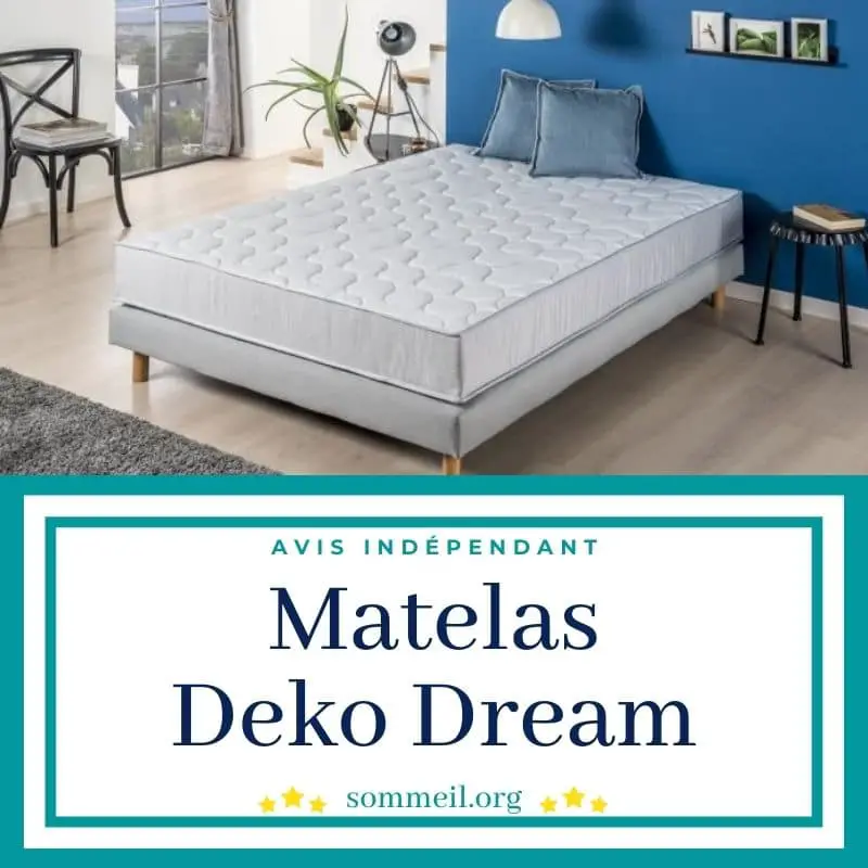 Avis matelas Deko Dream