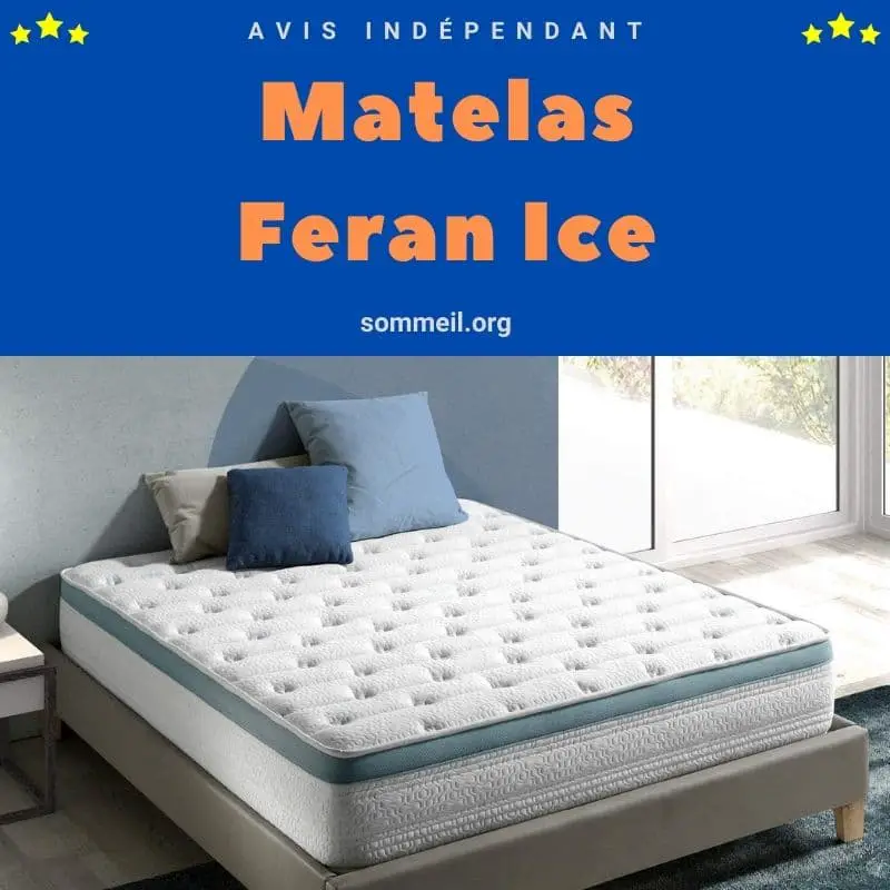 Avis matelas Feran Ice