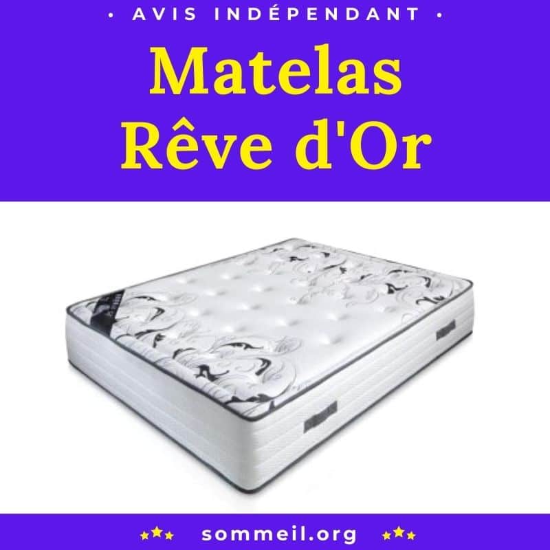 Avis matelas Rêve d'Or