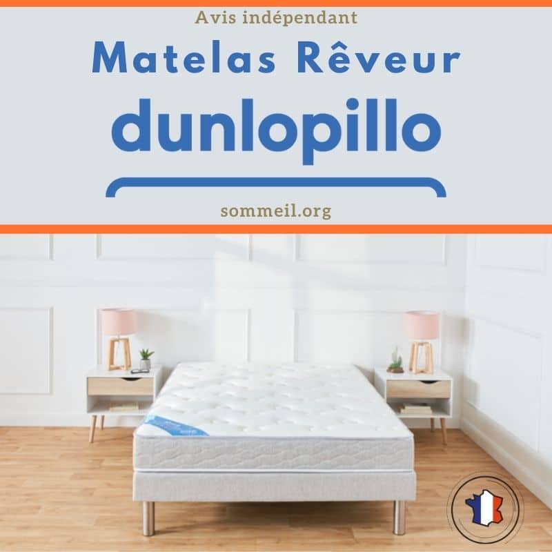 Avis matelas Dunlopillo Rêveur