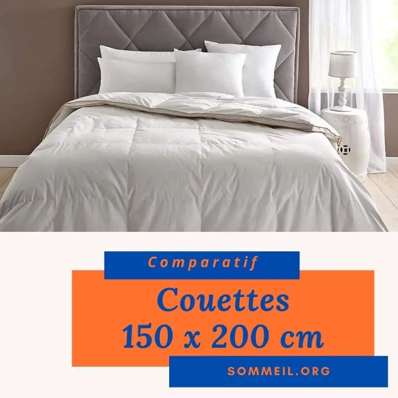 Couette 150x200, avis et comparatif des 4 meilleures dans cette taille