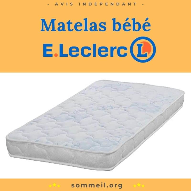 Avis matelas bébé Leclerc