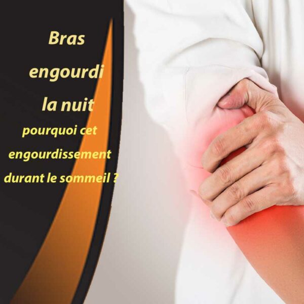 Bras engourdi la nuit