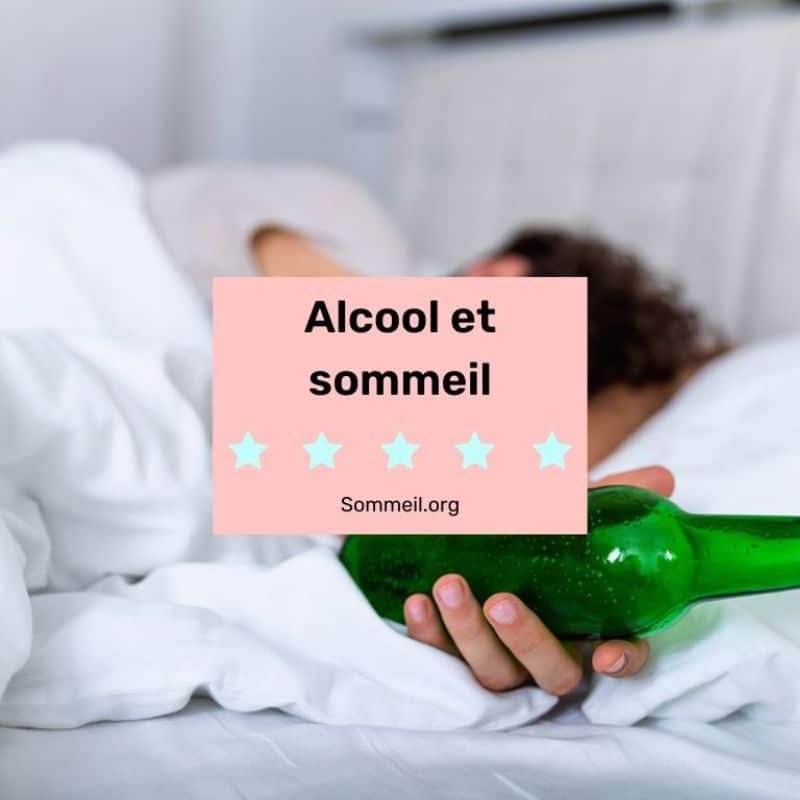 Alcool sommeil