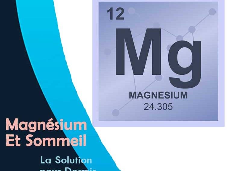 Magnésium et Sommeil : la Solution pour Dormir ?