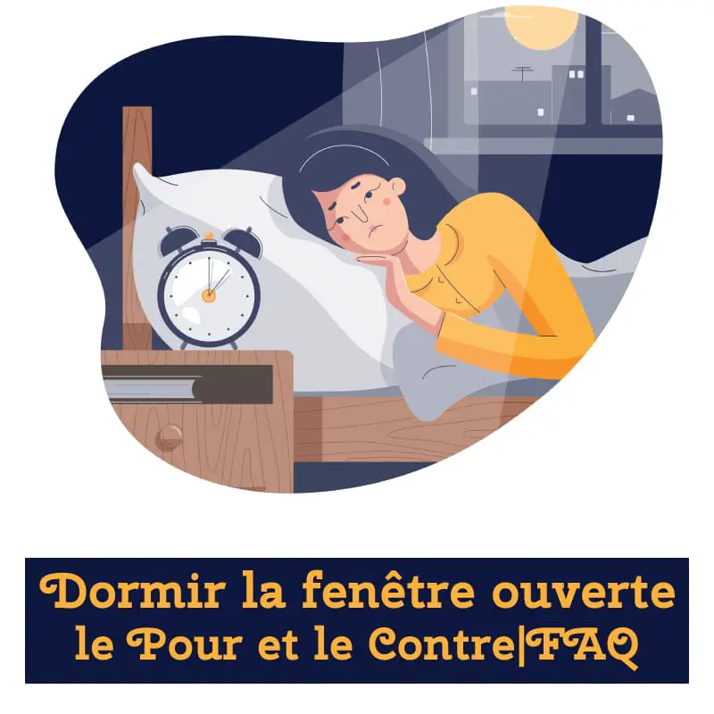 Dormir la fenêtre ouverte Pour et le Contre|FAQ