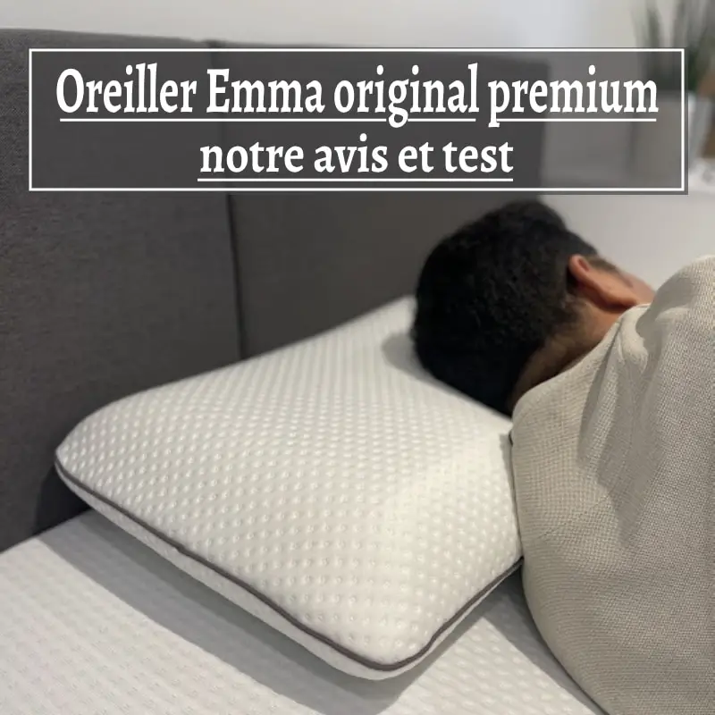 oreiller emma original premium